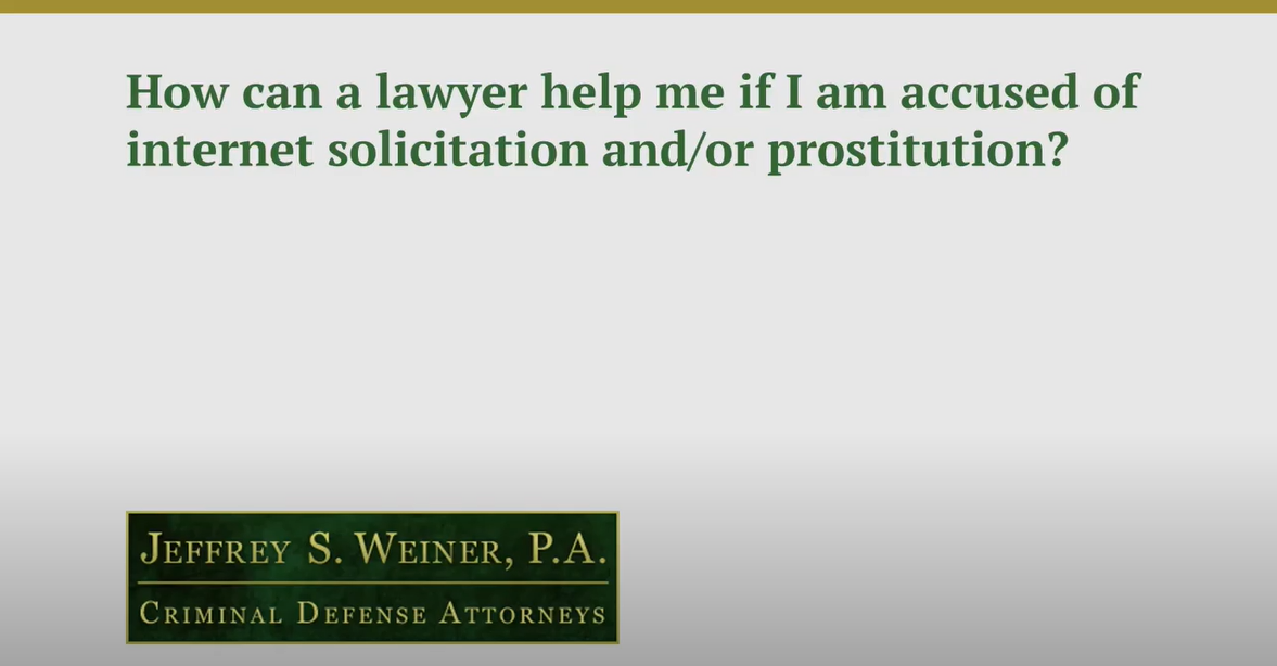 How Can a Lawyer Help Me If I Am Accused of Internet Solicitation &/Or Prostitution?