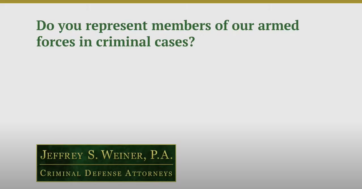 Do You Represent Members of Our Armed Forces in Criminal Cases?