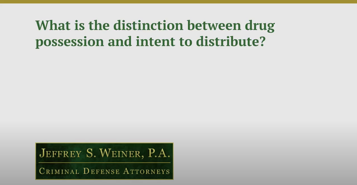 What Is the Distinction Between Drug Possession & Intent to Distribute?